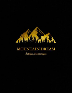 Mountain Dream
